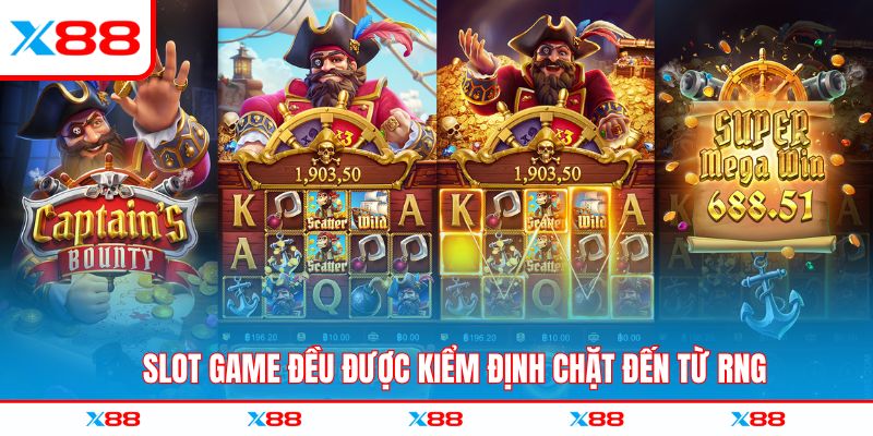 Slot game đều được kiểm định chặt đến từ RNG