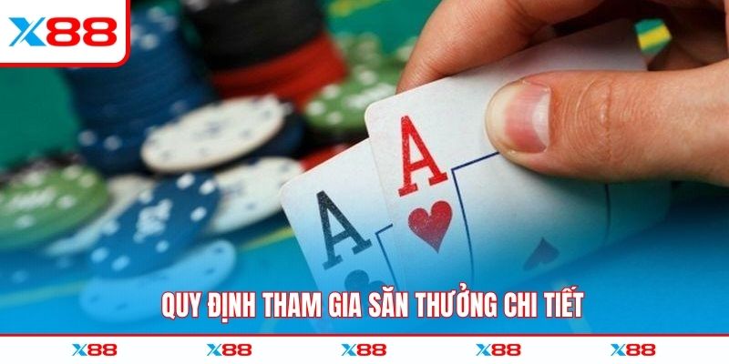 Quy định tham gia săn thưởng chi tiết
